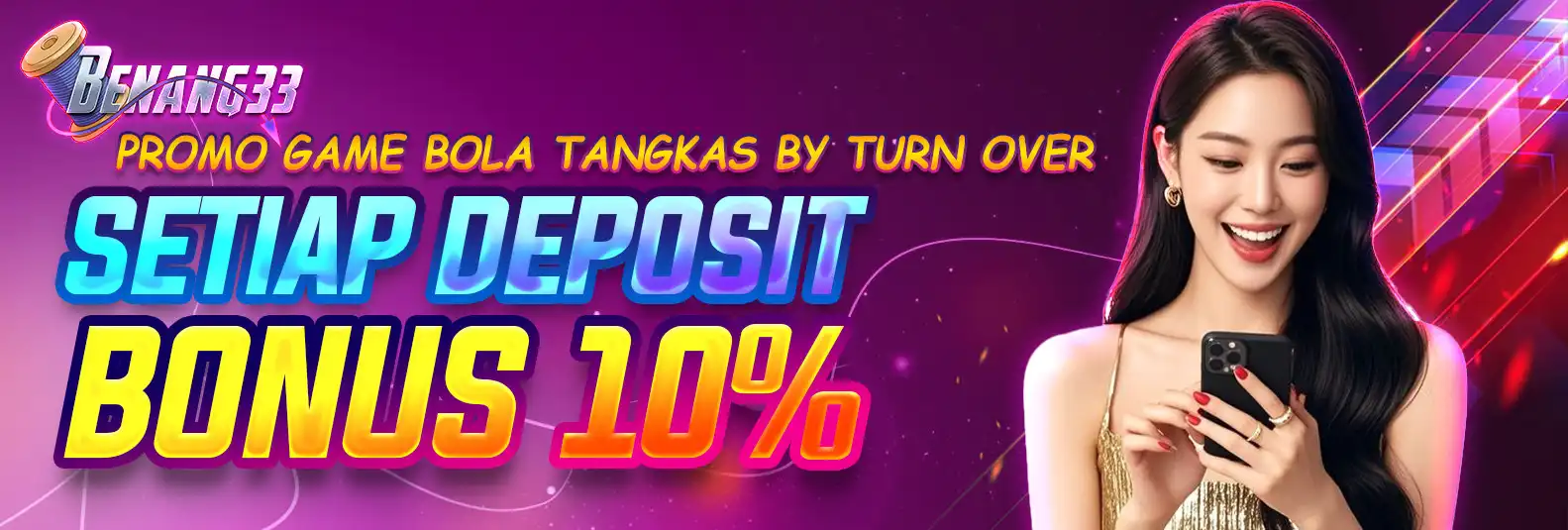 BONUS DEPOSIT 10% BOLA TANGKAS BY TURNOVER